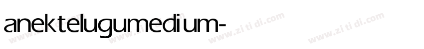 anektelugu medium字体转换